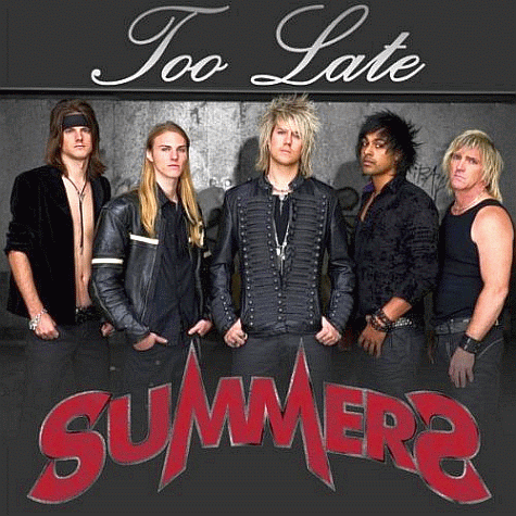 SUMMERS - Too Late (2011)
