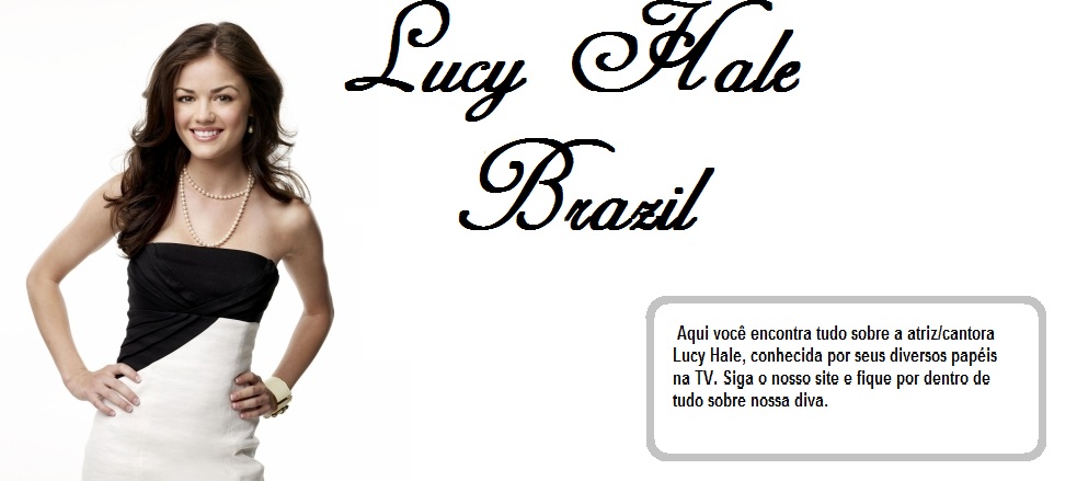 Lucy Hale Brasil