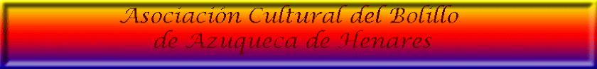 asociacion cultural del bolillo de azuqueca de henares