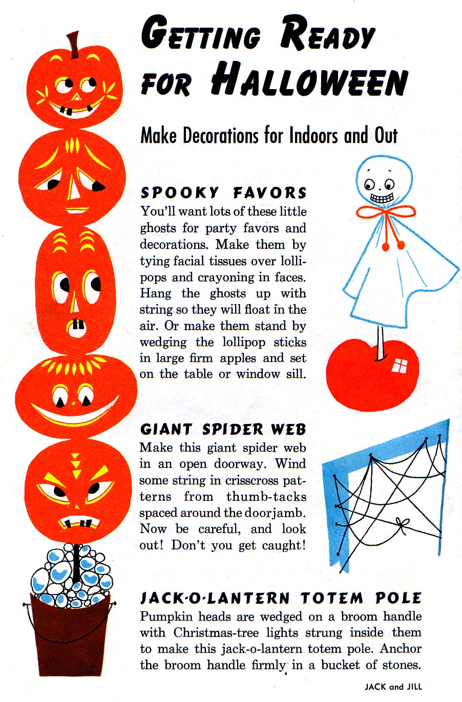 and everything else too Getting Ready for Halloween