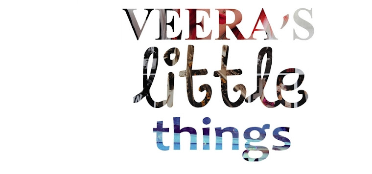 Veera's little things