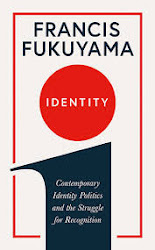 IDENTITY #Francis Fukuyama