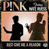 Lirik Lagu Just Give Me A Reason by Pink Feat Nate Ruess thumbnail