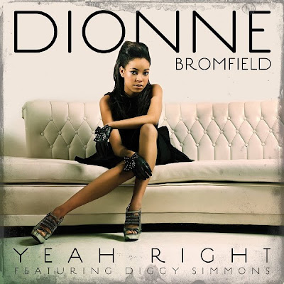 Dionne Bromfield - Yeah Right