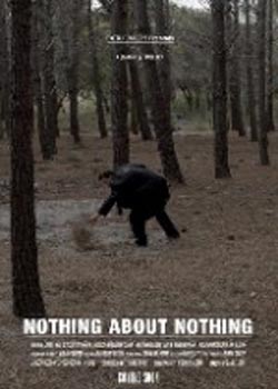 Nothing About Nothing (2012)