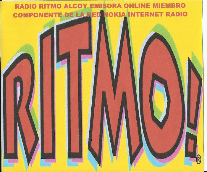 ESCUCHA NUESTRA EMISORA "RADIO RITMO ALCOY"