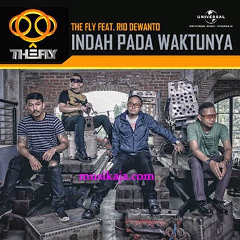 The Fly - Indah Pada Waktunya (feat. Rio Dewanto)