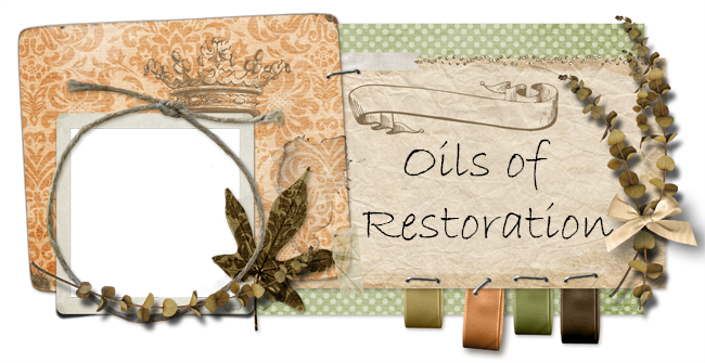Oils of Restoration
