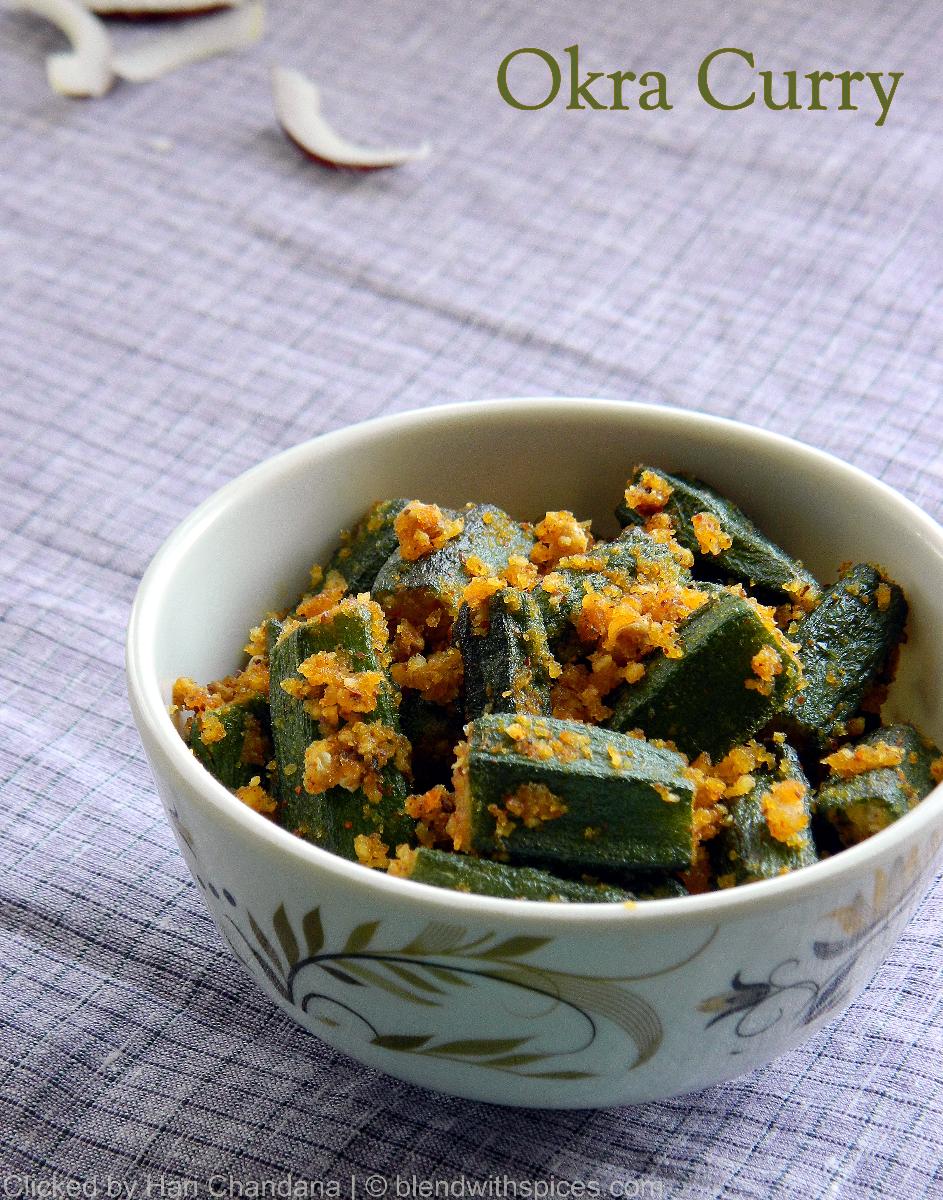 Bendakaya Kobbari Karam Okra with Dry Coconut Blend with Spices