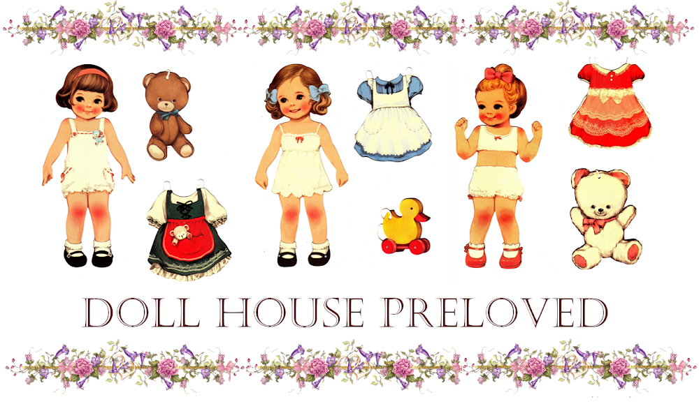Doll House Preloved