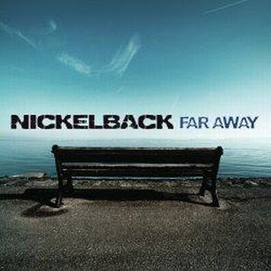 Nickelback - Far Away Nickelback - Far Away