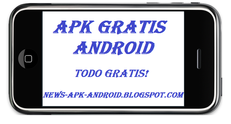 Android Apk Gratis