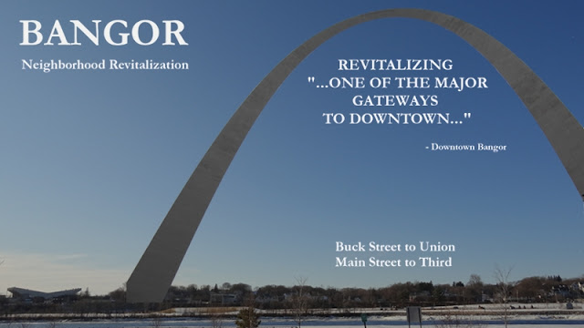 Bangor_Neighborhood_Revitalization,Main_Street_Corridor,gateway,photo