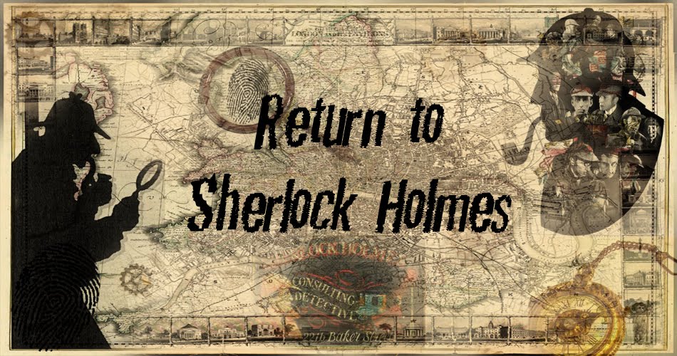 Return to Sherlock Holmes