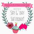 Say G'Day Saturday Linky Party {98} ~ THE Weekend Blog Hop to Share YOUR Creations!