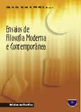2001 ENSAIOS DE FILOSOFIA MODERNA E CONTEMPORÂNEA