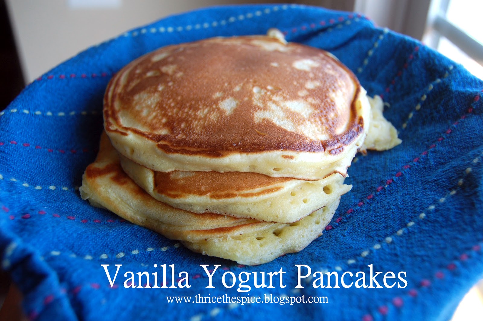 ThriceTheSpice Vanilla Yogurt Pancakes