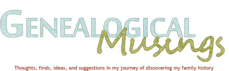 Genealogical Musings