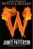 bookcover of WITCH AND WIZARD (Witch and Wizard #1) by James Patterson bookcover of WITCH AND WIZARD (Witch and Wizard #1) by James Patterson
