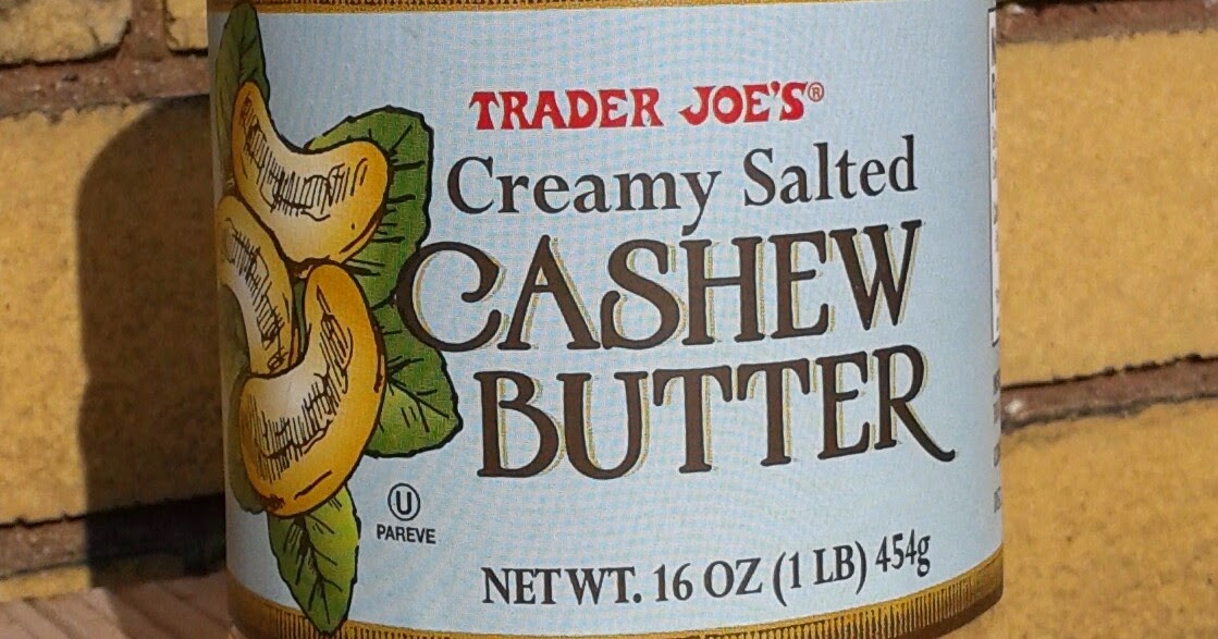 What's Good at Trader Joe's? Trader Joe's Creamy Salted Cashew Butter
