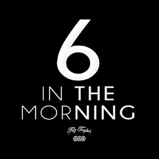 Video: Fitz Taylor – 6 In The Morning