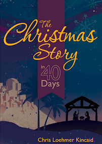 The Christmas Story 40 day devotional