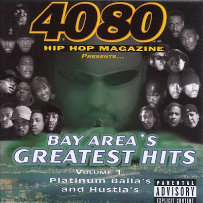 VA – 4080 Hip Hop Magazine: Bay Area’s Greatest Hits Volume 1 (Platinum Balla’s and Hustla’s) (CD) (1998) (320 kbps)
