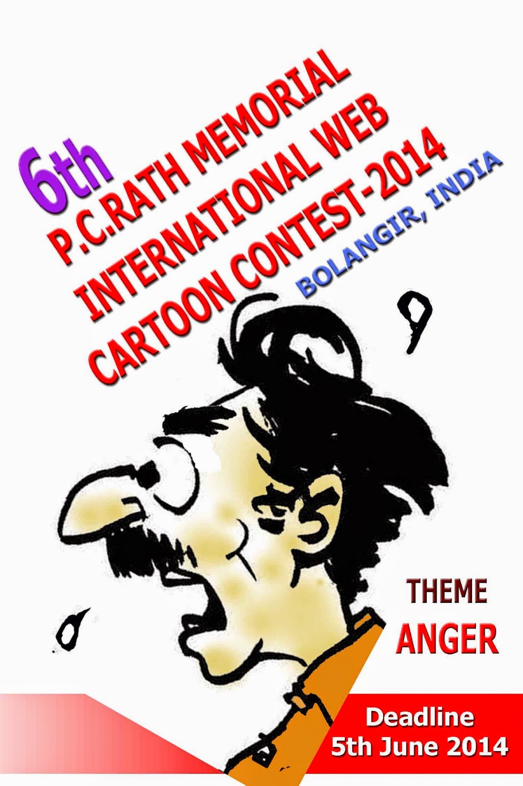 caricaturque: 6th P. C. Rath Memorial International Web Cartoon Contest  2014, Bolangir, India