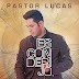 Confira capa do novo CD do Pr. Lucas