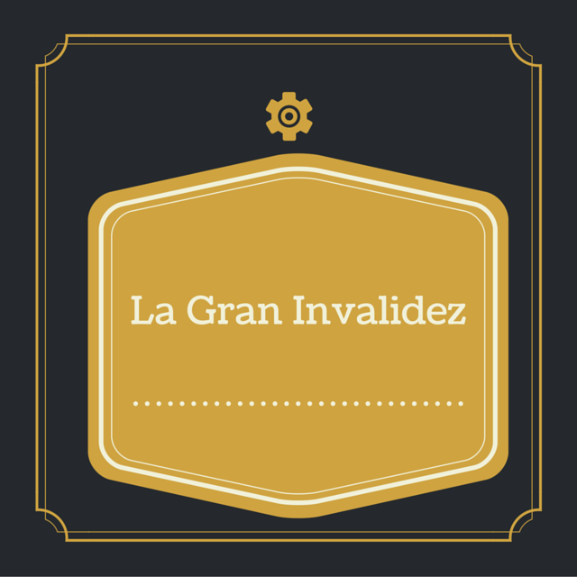 GRAN INVALIDEZ gran invalidez:
