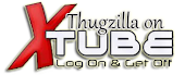 Thugzilla on Xtube