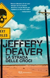 Recensione libro Jeffery Deaver - La strada delle croci