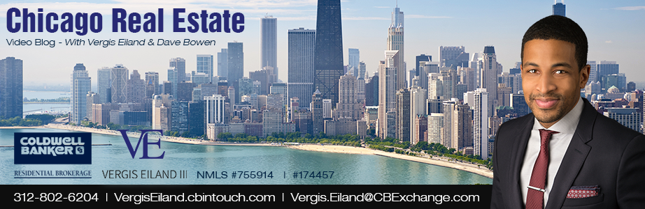 Chicago Real Estate Video Blog with Vergis Eiland