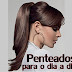 Inspirações Penteados para o dia a dia