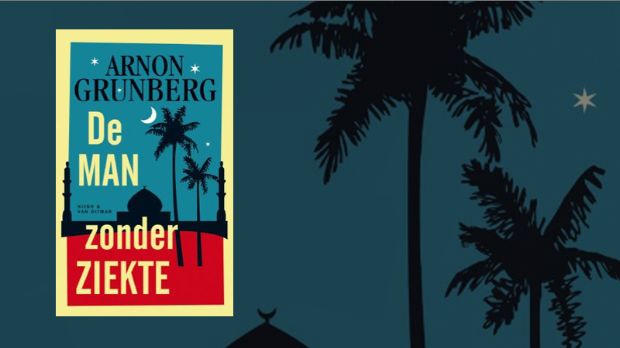 Waterbazels Boek De man zonder ziekte Arnon Grunberg Waterbazels Boek De man zonder ziekte Arnon Grunberg