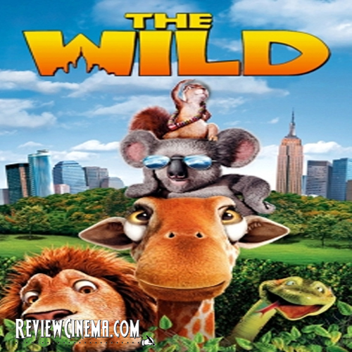 REVIEW CINEMA The Wild (2006)