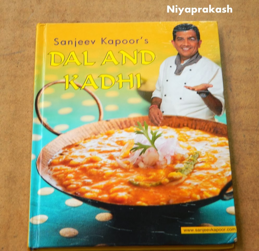 Niya's World Sanjeev Kapoor's Dal & Kadhi Cookery book
