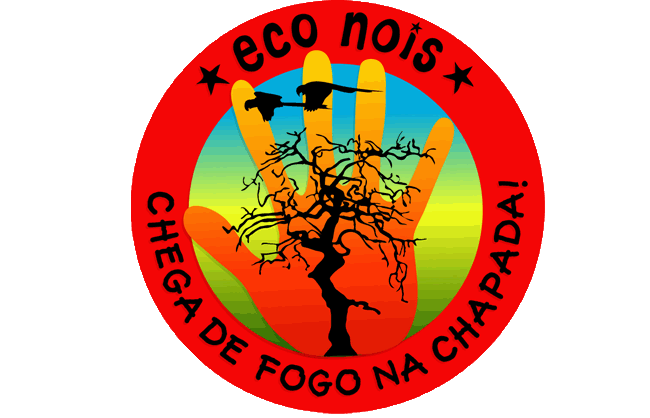 Chega de Fogo na Chapada!::::Eco Nois Brasil