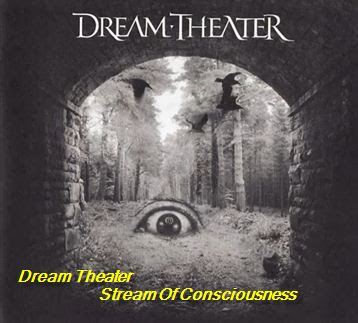 Dream Theater- Stream Of Consciousness 