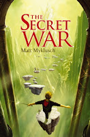 book cover of The Secret War by Matt Myklusch published by Simon Schuster