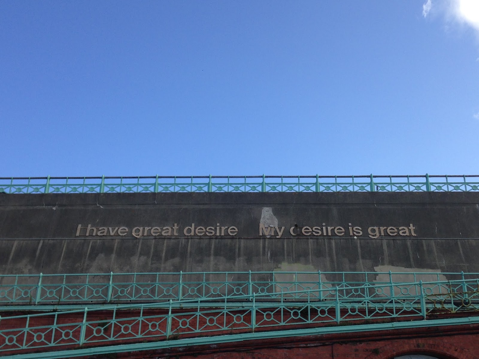 FitBits | I have great desire sign | Brighton seafront