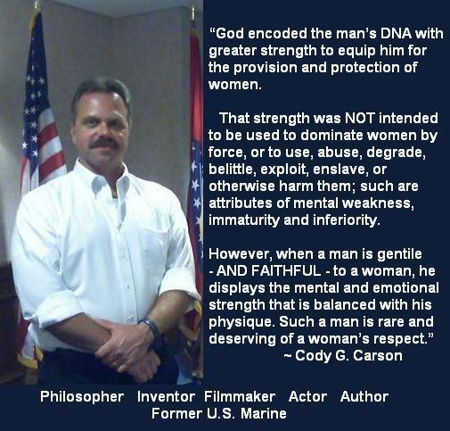 Cody G. Carson's strength and responsibility of men  quote: God encoded