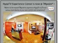 HyppTV Experience Corner is Now at TMpoint HyppTV Experience Corner is Now at TMpoint