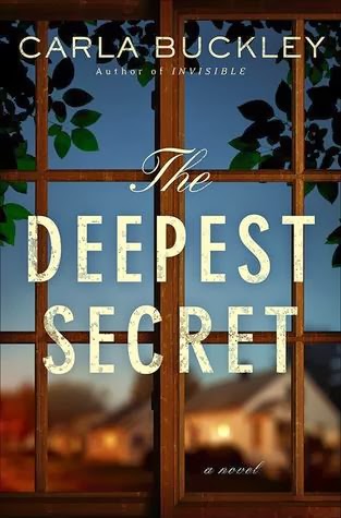 The Deepest Secret Carla Buckley