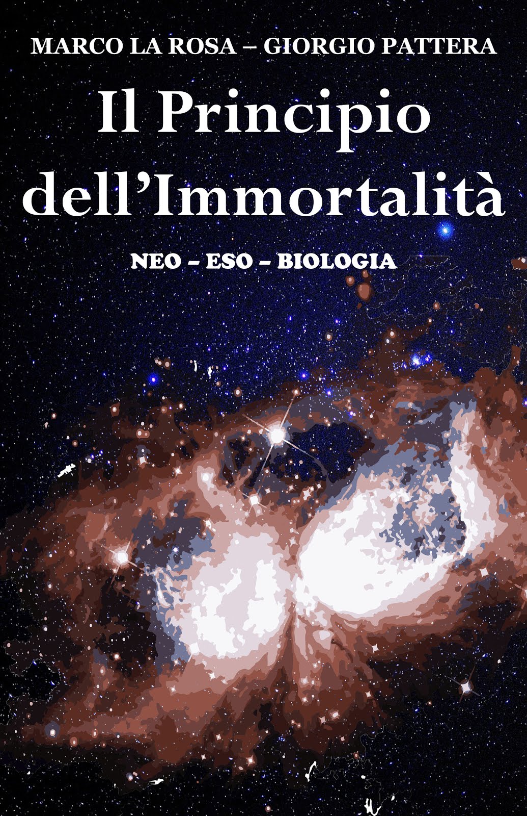 IL PRINCIPIO DELL'IMMORTALITA', neo-eso-biologia