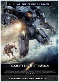 Capa Baixar Filme Círculo de Fogo Dublado (Pacific Rim) Torrent Download Completo Capa Baixar Filme Círculo de Fogo Dublado (Pacific Rim) Torrent Baixaki Download