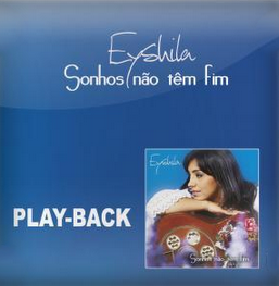 Eyshila - Sonhos Não Tem Fim 2011 Playback Eyshila - Sonhos Não Tem Fim 2011 Playback