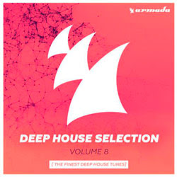 Armada Deep House Selection Vol.8 (2015)