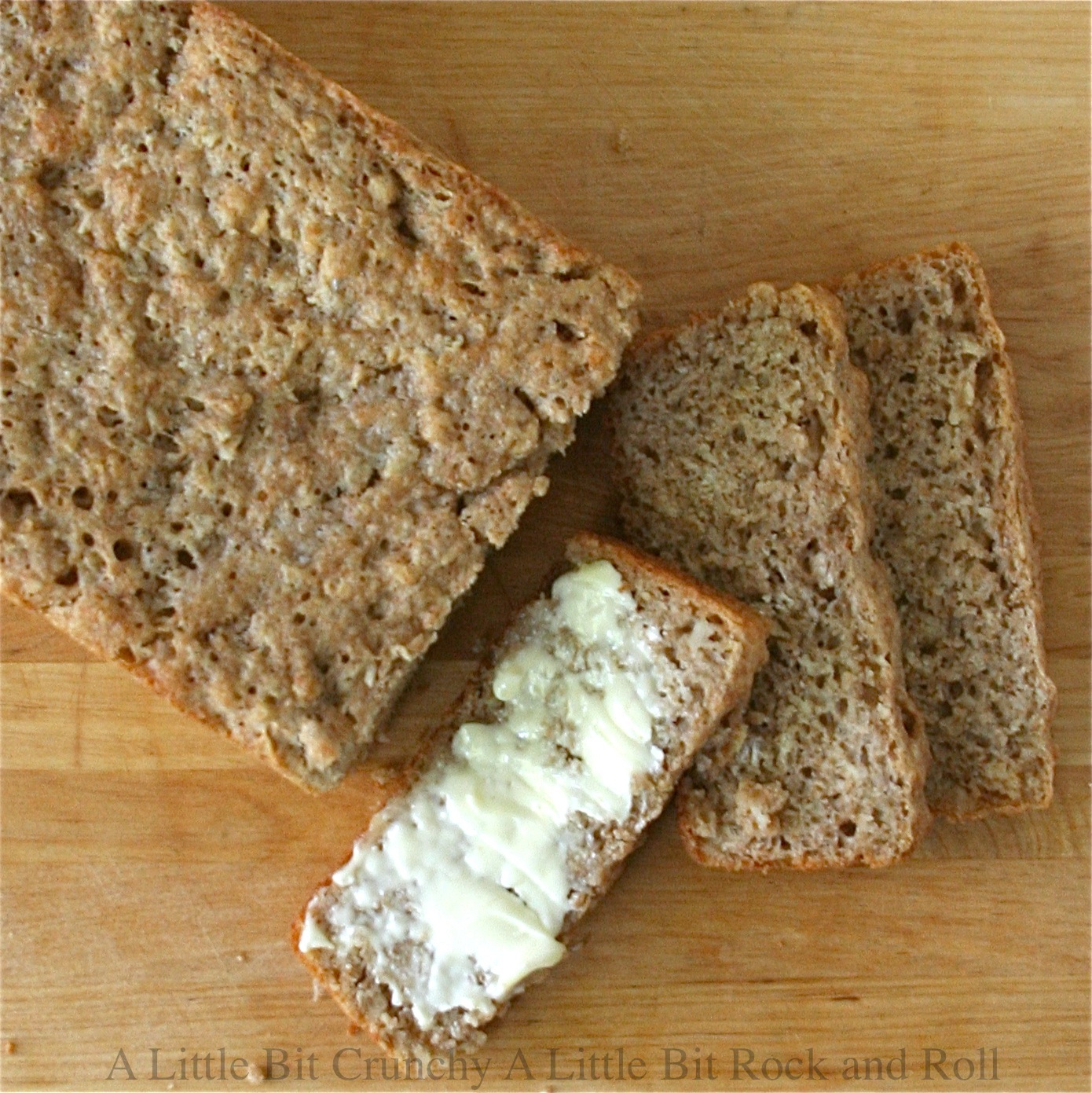 A Little Bit Crunchy A Little Bit Rock and Roll Whole Wheat Oatmeal Bread