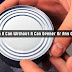 How To Open A Can Without A Can Opener Or Any Other Tools (Video)
